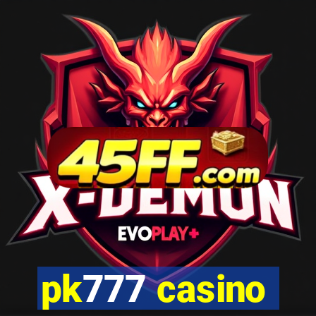 pk777 casino